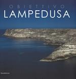 Obiettivo Lampedusa. Ediz. italiana e inglese