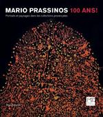 Mario Prassinos. 100 ans! Portraits et paysages dans les collections provençales. Catalogo della mostra (St. Rémy de Provence, 12 giugno-18 settembre 2016)