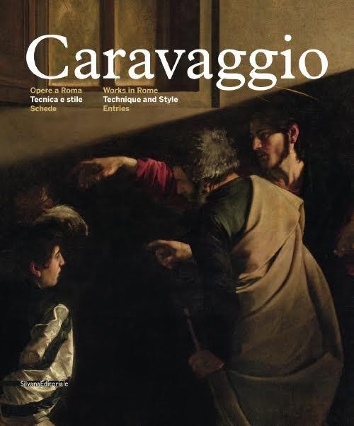 Caravaggio. Opere a Roma. Tecnica e stile. Ediz. italiana e inglese. Vol. 2: Schede. - copertina