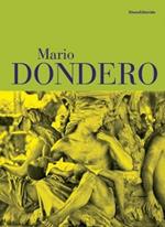 Mario Dondero. Un uomo, un racconto. Catalogo della mostra (Bergamo, 11 marzo-13 maggio 2017). Con Poster