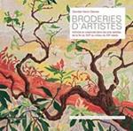 Broderies d'artistes. Intimité et créativité dans les arts textiles de la fin du XIXe au milieu du XXe siècle