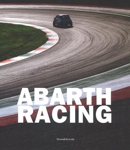 Abarth racing. Ediz. italiana e inglese - copertina