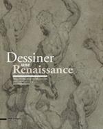 Dessiner une Renaissance. Dessins italiens de Besançon (XVe et XVIe siècles)