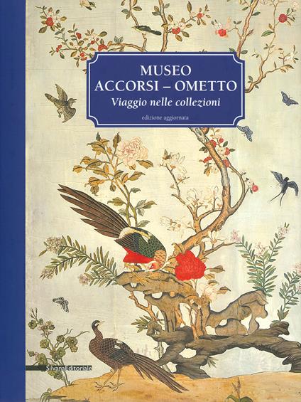 Museo Accorsi-Ometto. Viaggio nelle collezioni. Ediz. illustrata - copertina