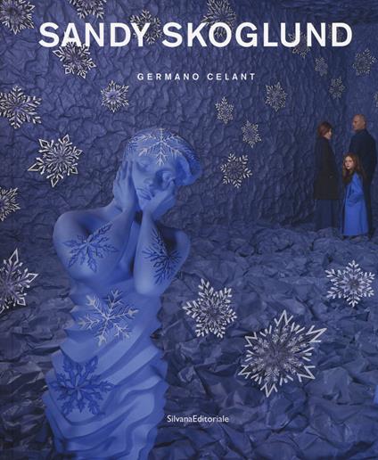 Sandy Skoglund. Catalogo della mostra (Torino, 24 gennaio-24 marzo 2019). Ediz. illustrata - copertina