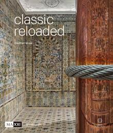 Classic reloaded. Mediterranea. Catalogo della mostra (Beirut, 29 giugno-2 settembre 2018; Tunisi, 30 novembre 2018-31 gennaio 2019; Rabat, 8 giugno-30 ottobre 2019). Ediz. frances