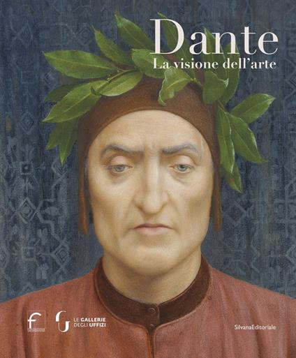 Dante. La visione dell'arte. Ediz. illustrata - copertina