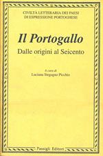 La civiltà letteraria dei paesi di lingua portoghese. Vol. 1: Il Portogallo dalle origini al Seicento.