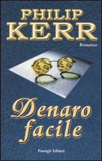 Denaro facile - Philip Kerr - copertina