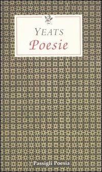 Poesie. Testo inglese a fronte - William Butler Yeats - copertina