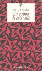 La coppa di cristallo