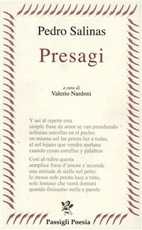 Presagi. Testo spagnolo a fronte - Pedro Salinas - copertina