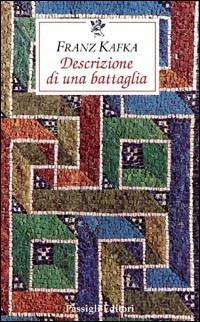 Descrizione di una battaglia - Franz Kafka - copertina