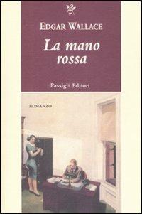 La mano rossa - Edgar Wallace - copertina