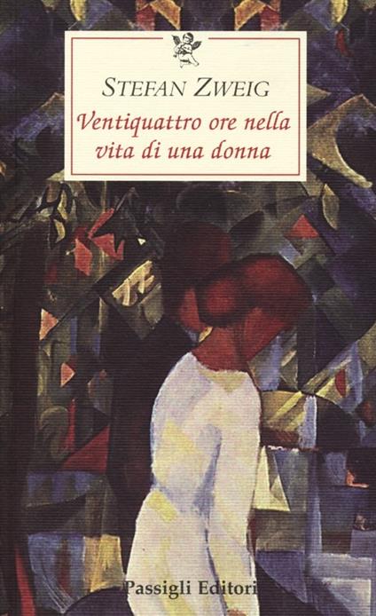 Ventiquattro ore nella vita di una donna - Stefan Zweig - copertina