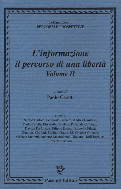 L' informazione: il percorso di una libertà. Vol. 2 - copertina