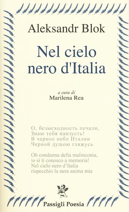 Nel cielo nero dell'Italia. Poesie e prose - Aleksandr Blok - copertina