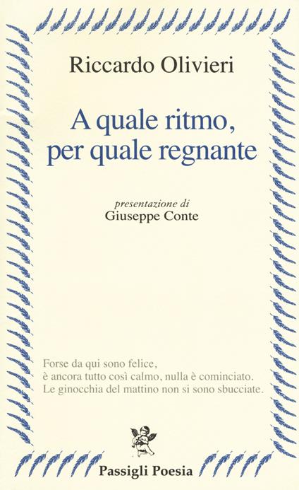 A quale ritmo, per quale regnante - Riccardo Olivieri - copertina