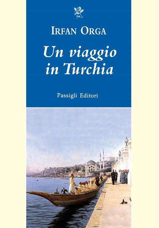 Un viaggio in Turchia - Irfan Orga - copertina