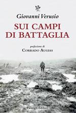 Sui campi di battaglia. Da James Brooke a Võ Nguyên Giáp