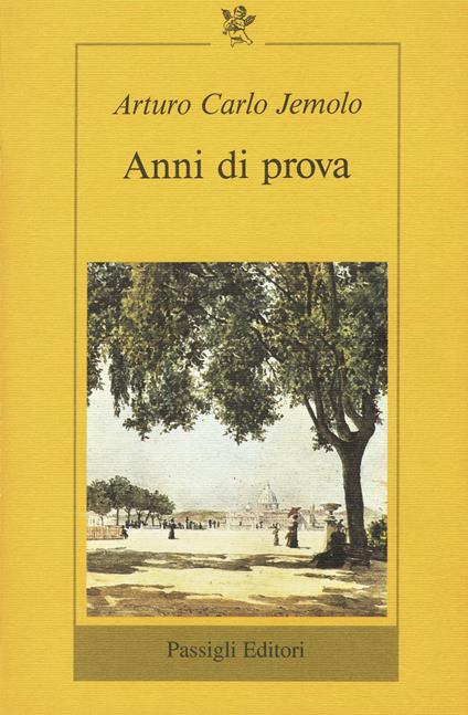 Anni di prova - Arturo Carlo Jemolo - copertina