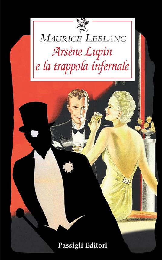 Arsène Lupin e la trappola infernale - Maurice Leblanc - copertina