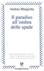 Il paradiso all'ombra delle spade