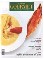 Grand Gourmet. Rivista internazionale di alta cucina e bien vivre. Vol. 91