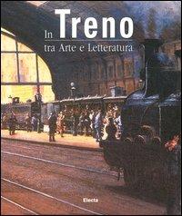 In treno tra arte e letteratura - Gabriele Crepaldi - copertina