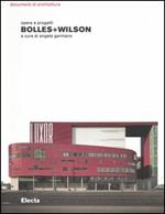 Bolles+Wilson. Opere e progetti