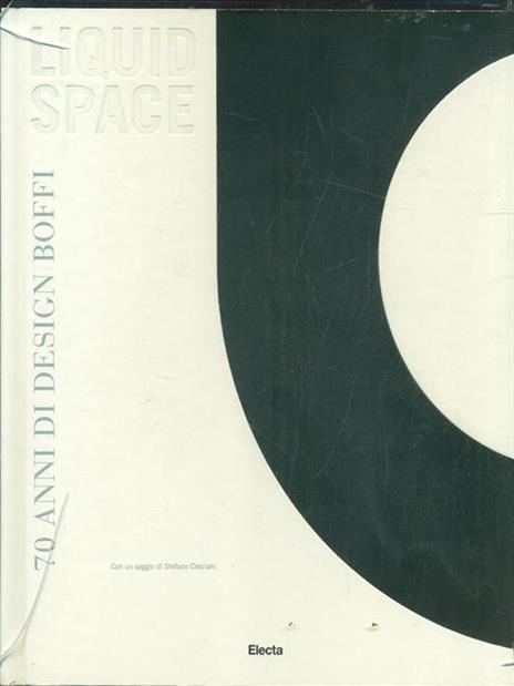 Liquid space. 70 anni di design Boffi - 2