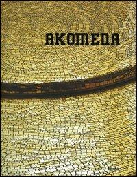 Akomena. Ediz. italiana e inglese - copertina