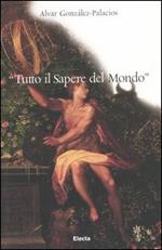 «Tutto il sapere del mondo»