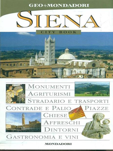 Siena. Ediz. illustrata - 3