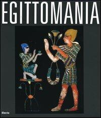 Egittomania. Iside e il mistero. Catalogo della mostra (Napoli, 12 ottobre 2006-26 febbraio 2007) - copertina