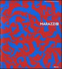 Marazzi. Ediz. illustrata - Decio Giulio Riccardo Carugati - copertina