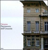 Genova. Patrimonio dell'Umanità. Ediz. italiana e inglese - Piero Boccardi,Giorgio Rossini - 6