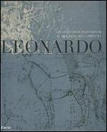 Leonardo. Dagli studi di proporzioni al trattato della pittura. Catalogo della mostra (Milano, 7 dicembre 2007-2 marzo 2008)