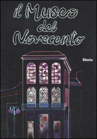 Guida al museo del Novecento - Marina Pugliese,Conny Prantera - copertina