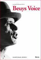 Beuys Voice. Catalogo della mostra (Zurigo, 13 maggio-14 agosto 2011). Ediz. tedesca