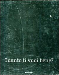 Quanto ti vuoi bene? - copertina