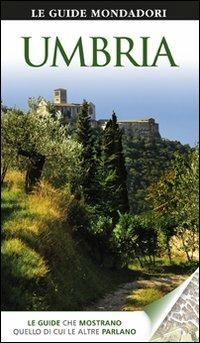 Umbria. Ediz. illustrata - Giovanni Francesio,Marina Dragoni,Patrizia Masnini - copertina