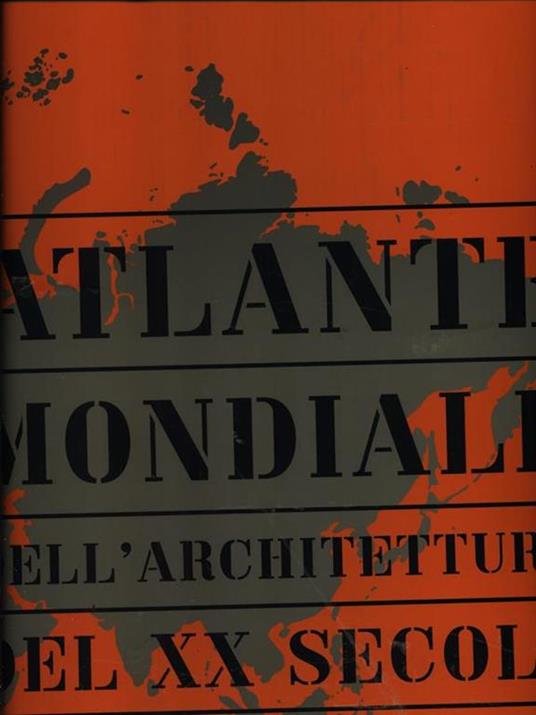 Atlante mondiale dell'architettura del XX secolo - 7