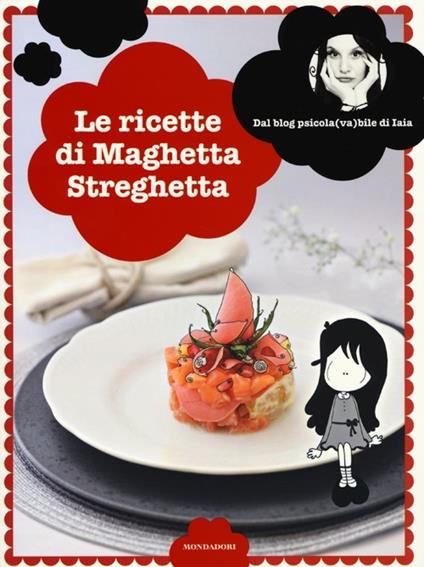 Le Ricette di Maghetta Streghetta - Iaia Guardo - copertina