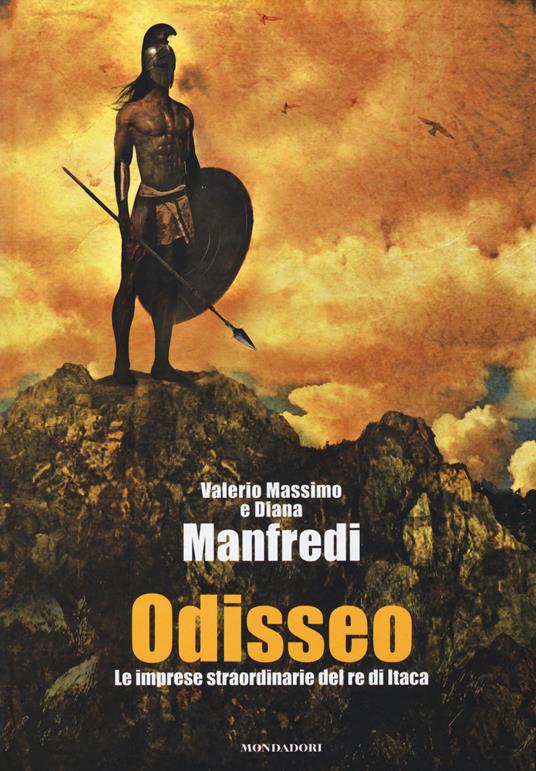 Odisseo. Le imprese straordinarie del re di Itaca. Ediz. illustrata - Valerio Massimo Manfredi,Diana Manfredi - 5