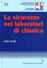 La sicurezza nei laboratori di chimica