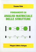 Fondamenti di analisi matriciale delle strutture