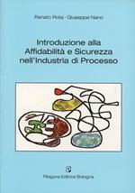 Introduzione alla affidabilità e sicurezza nell'industria di processo