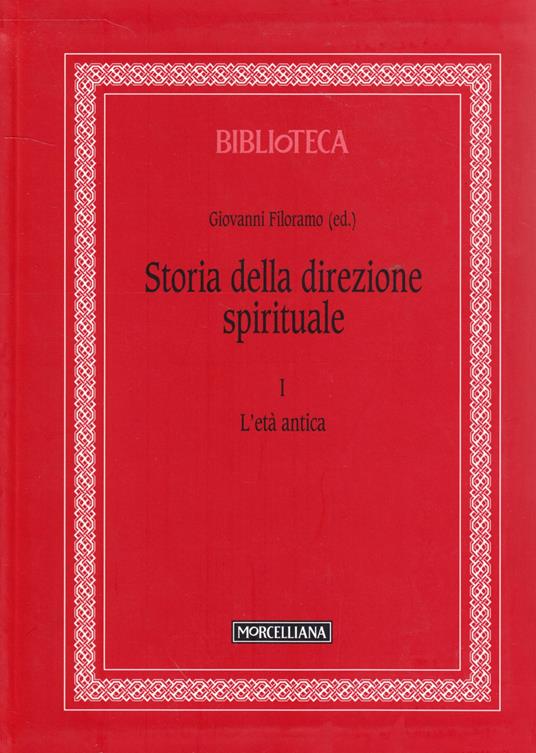 Storia della direzione spirituale. Vol. 1: età antica, L'. - copertina