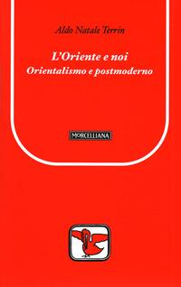 L' Oriente e noi - Aldo Natale Terrin - copertina